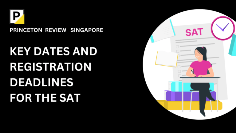 SAT Test Dates & Registration Deadlines
