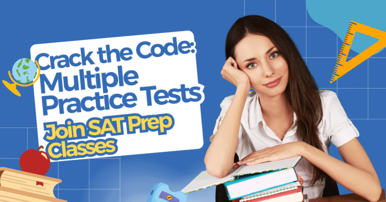 How Multiple Practice Tests Unlock Your SAT Prep Potential?