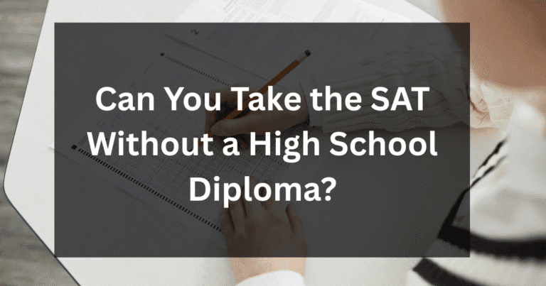 SAT Without a High School Diploma