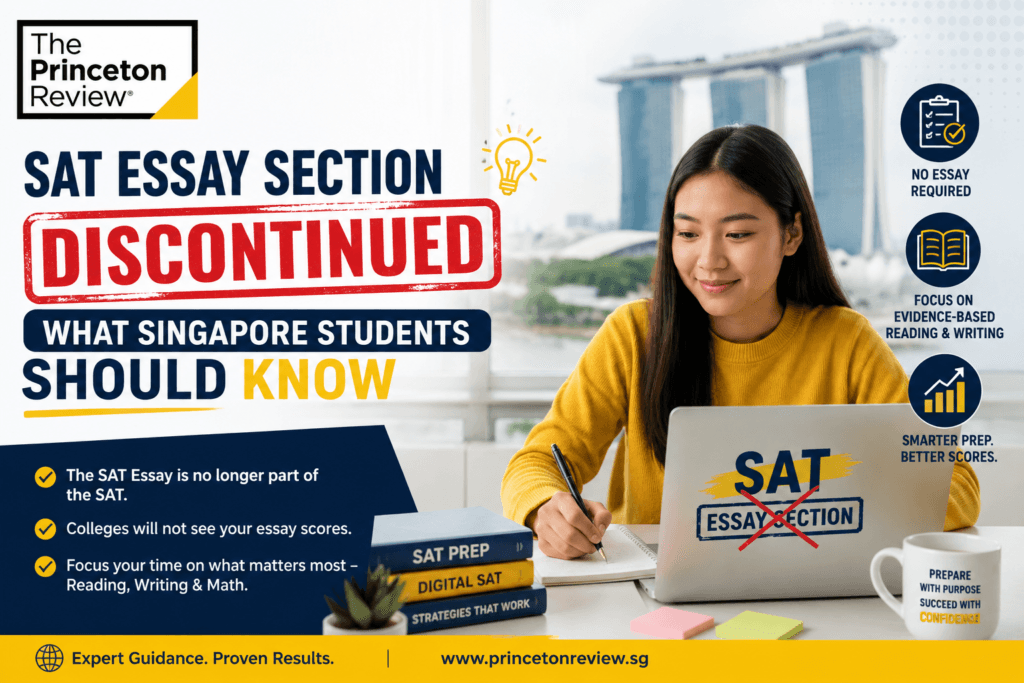 SAT Essay Section Discontinued: What Singapore Students Should Know
