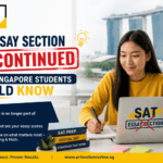 SAT Essay Section Discontinued: What Singapore Students Should Know 